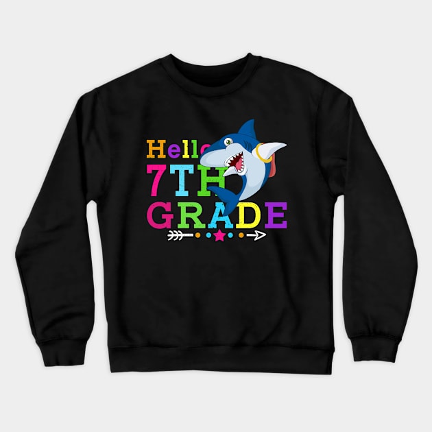 Shark Hello 7th Grade Tshirt Teachers Kids Back to school Gifts Crewneck Sweatshirt by kateeleone97023